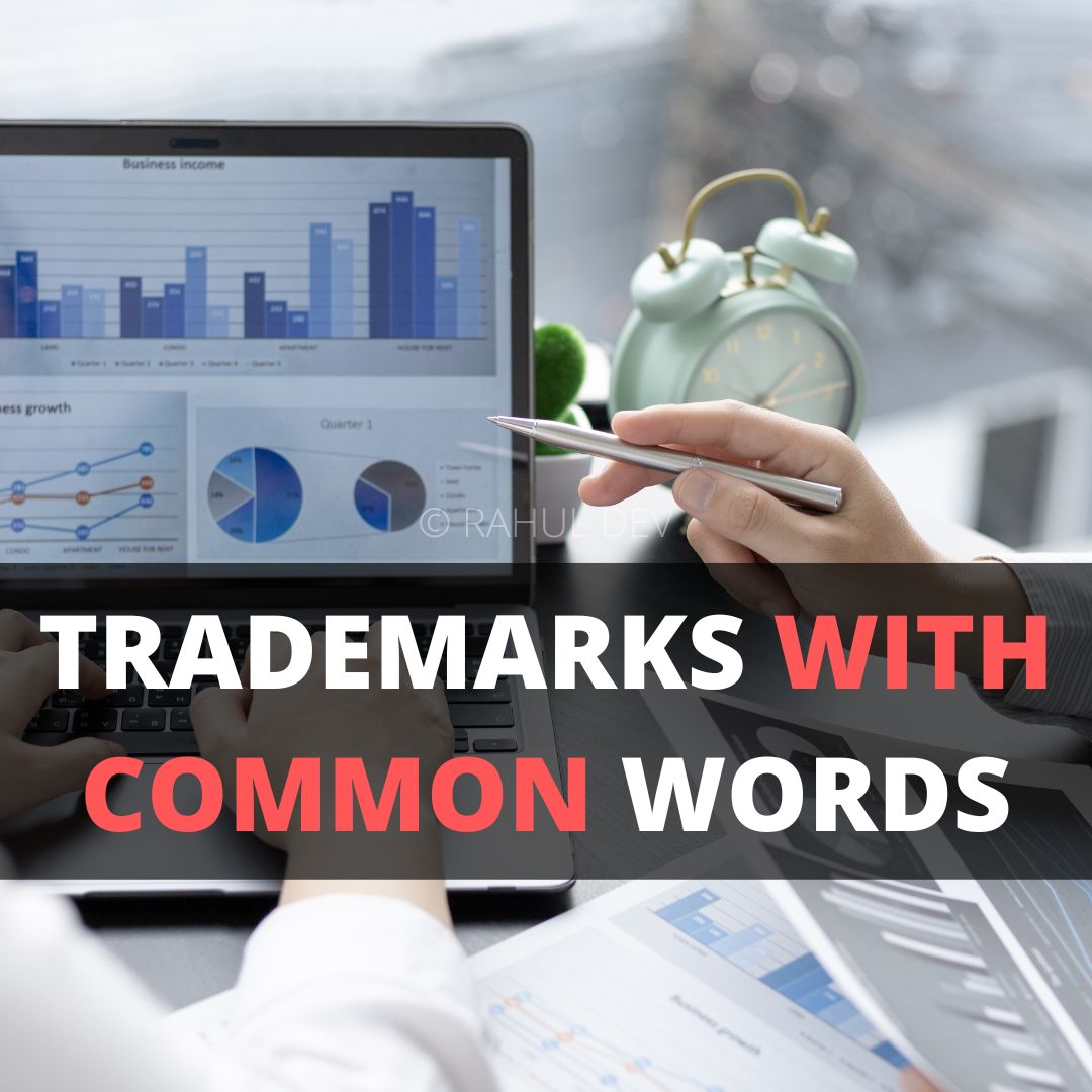 Registration Of Trademarks Containing Common Words