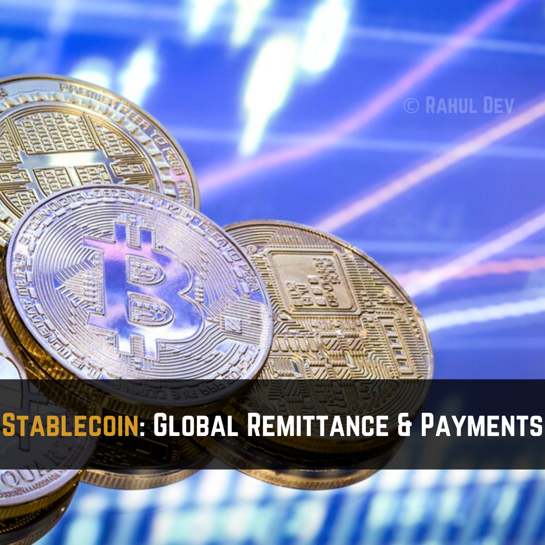 Stablecoin: Global Remittance & Payments